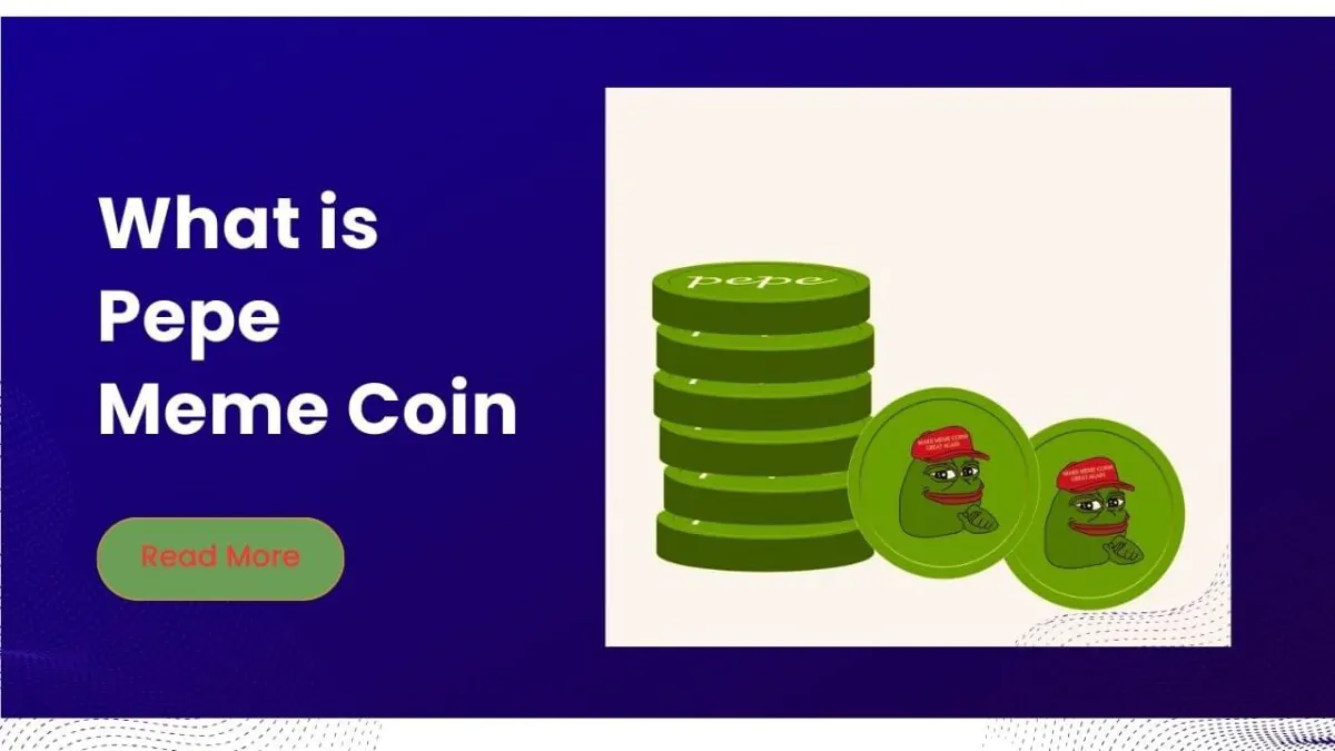 What is Pepe Meme Coin? Learn How $PEPE Works 