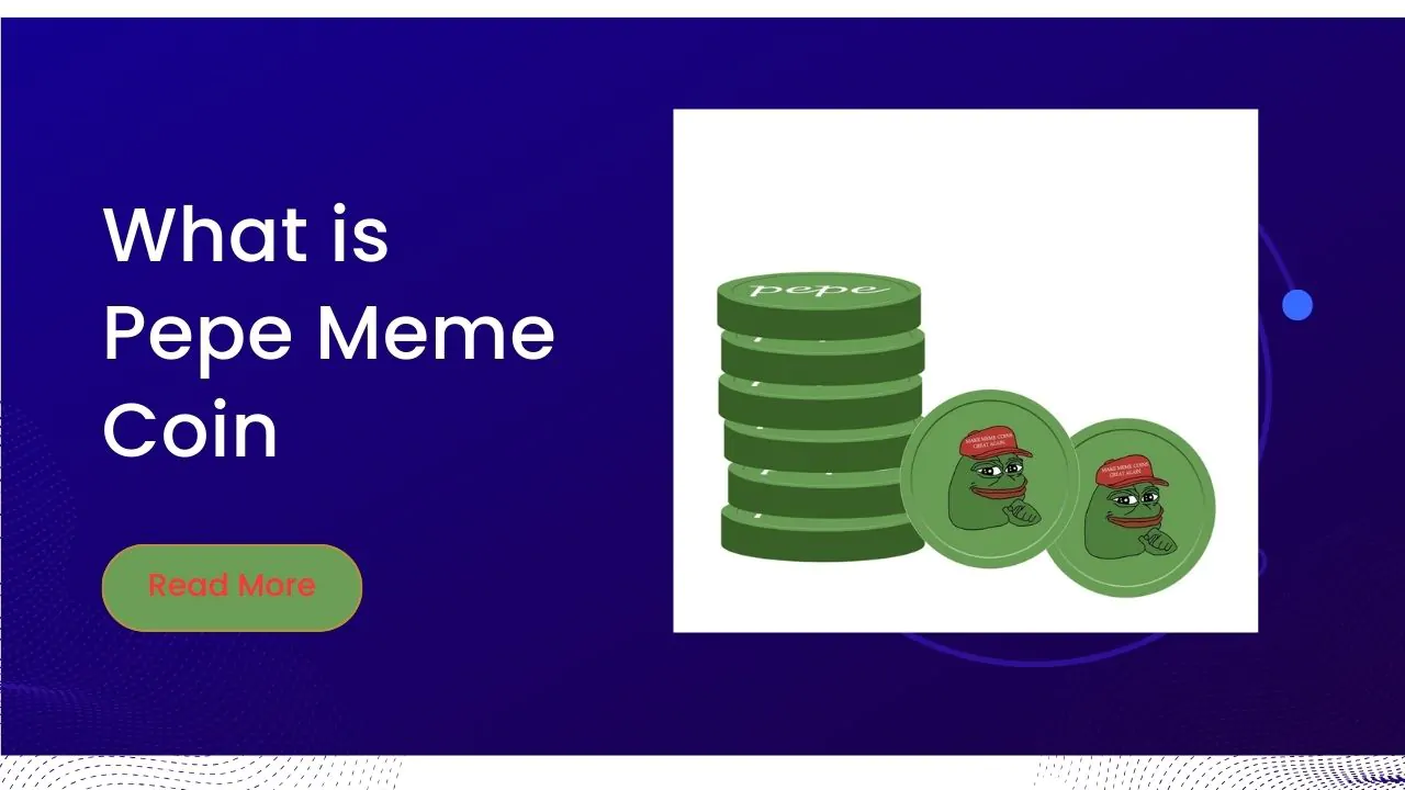 What is Pepe Meme Coin? Learn How $PEPE Works