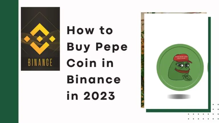 How to Buy Pepe Coin in Binance in 2023