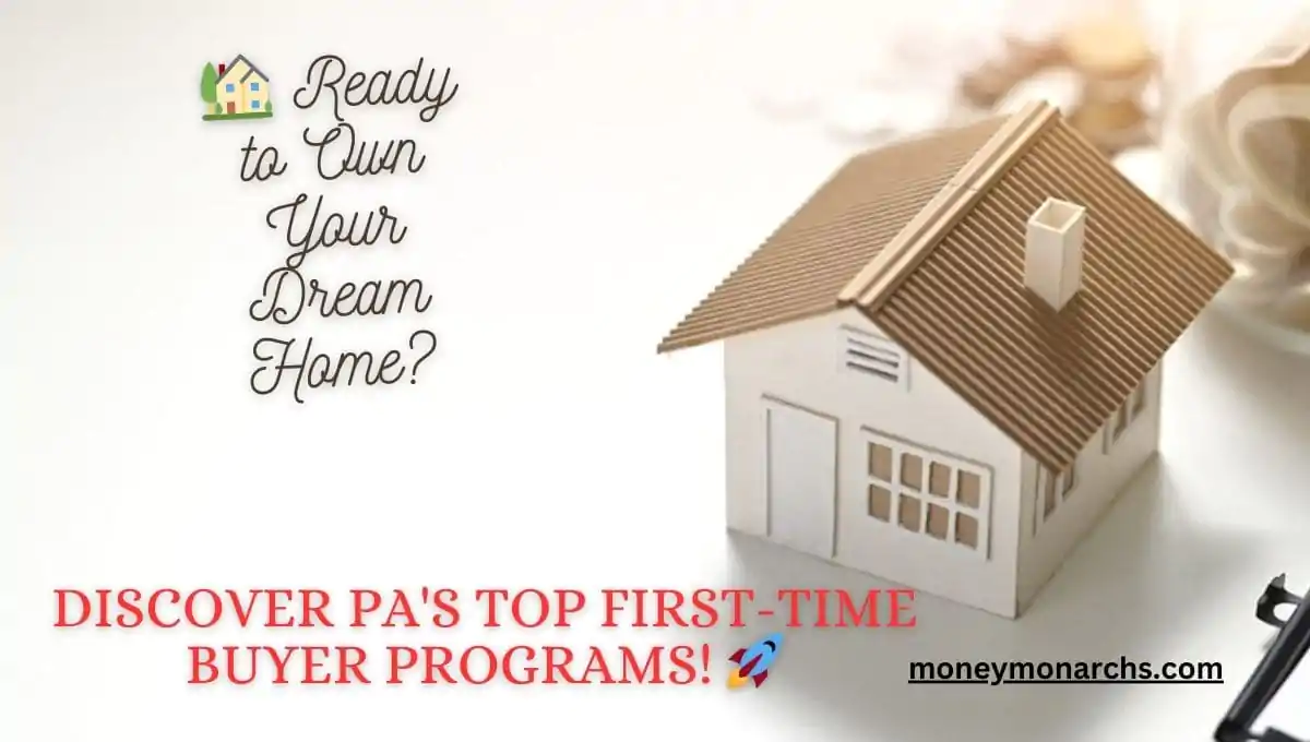 First Time Home Buyer Programs in PA