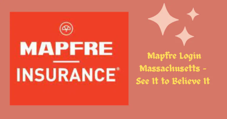 Mapfre Login Massachusetts: A User's Manual