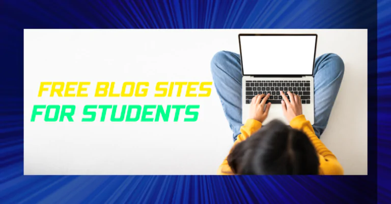 Free Blog Sites for Students
